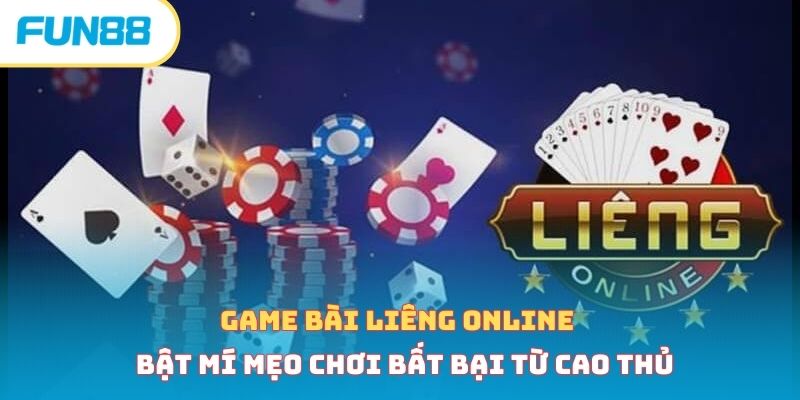 Game bài liêng online - Bật mí mẹo chơi bất bại từ cao thủ lieng online anh dai dien